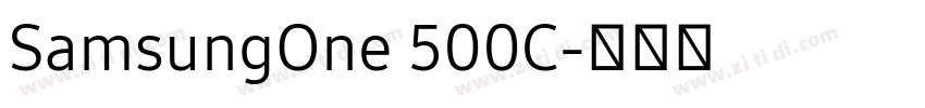 SamsungOne 500C字体转换